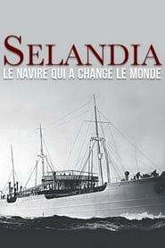 SELANDIA: The ship That Changed the World series tv