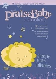 Image The Praise Baby Collection: Sleepytime Lullabies 2008