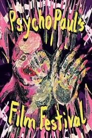 Psycho Paul's Film Festival series tv