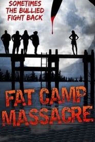 Fat Camp Massacre series tv
