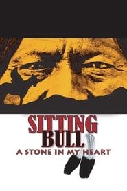 Image Sitting Bull: A Stone in My Heart