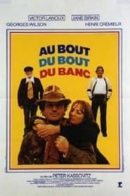 Au bout du bout du banc (1979)