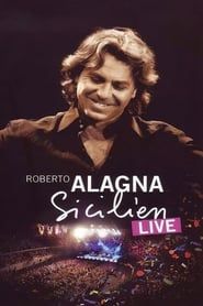 Roberto Alagna : Sicilien Live (2009)