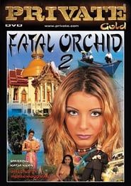 Fatal Orchid 2-hd