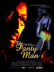 The Panty Man 2009 streaming