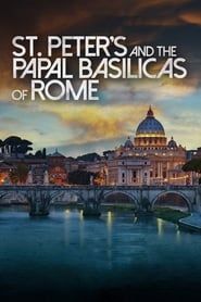 San Pietro e le Basiliche Papali di Roma (2016)