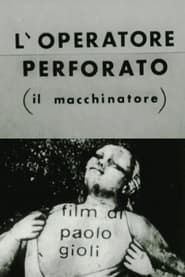 The Perforated Cameraman (1979)