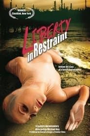 Image Liberty in Restraint 2005