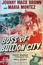 Boss of Bullion City series tv