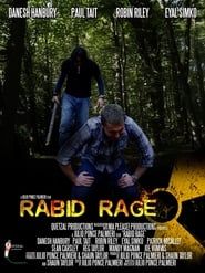 Rabid Rage 2008 streaming