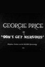 Don't Get Nervous (1929)