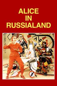 Alice in Russialand series tv
