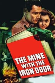 The Mine with the Iron Door series tv