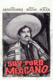 Soy puro mexicano (1942)