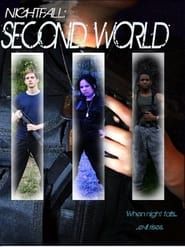 Nightfall: Second World III series tv