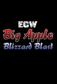 watch ECW Big Apple Blizzard Blast