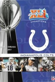 NFL Super Bowl XLI - Indianapolis Colts Championship (2007)