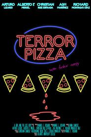watch Terror Pizza