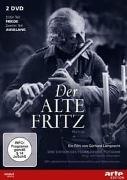 Der Alte Fritz - 1. Friede (1928)