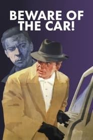 Beware of the Car! series tv