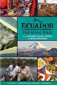 Ecuador: The Royal Tour series tv
