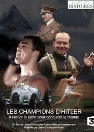 Les Champions d'Hitler 2016 streaming