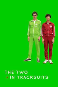 Image The Two in Tracksuits 2008