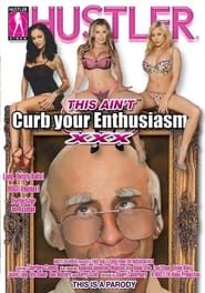This Aint Curb Your Enthusiasm XXX (2010)