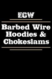Image ECW Barbed Wire, Hoodies and Chokeslams 1995