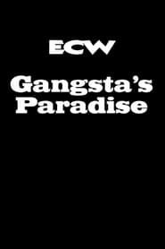 ECW Gangsta's Paradise series tv