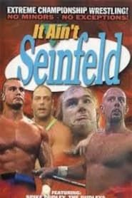 ECW It Ain't Seinfeld (1998)