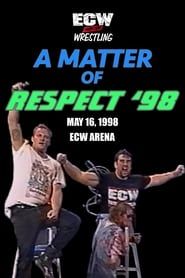 ECW A Matter of Respect 1998 series tv