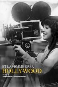 watch Et la femme créa Hollywood