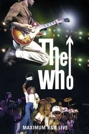 watch The Who: Maximum R&B Live