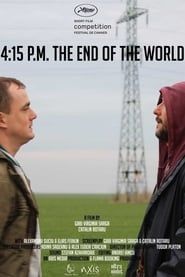 4:15 P.M. The End of the World (2016)