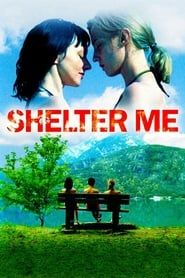 Shelter Me series tv