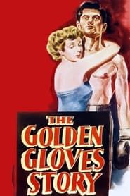 Image The Golden Gloves Story 1950
