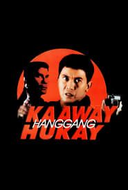 watch Kaaway Hanggang Hukay