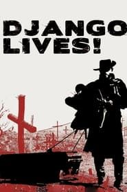 Django Lives! series tv