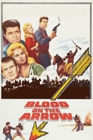 Blood on the Arrow 1964 streaming