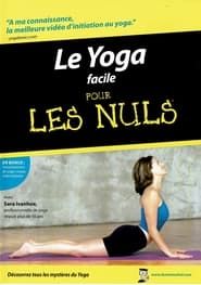 Le yoga facile pour les Nuls series tv