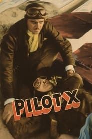 Pilot X series tv