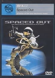 Moonshine Movies Presents AV:X.02 - Spaced Out series tv