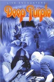 Deep Purple: Live Encounters... series tv