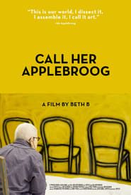 Call Her Applebroog (2016)
