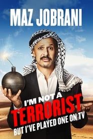 Maz Jobrani: I'm Not a Terrorist But I've Played One on TV 2015 streaming