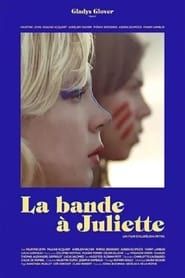 watch La bande à Juliette