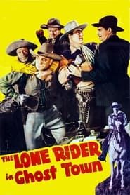 The Lone Rider in Ghost Town series tv