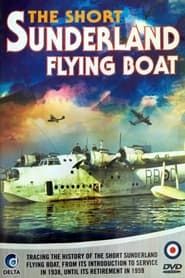 The Short Sunderland Flying Boat series tv