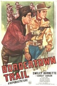 Bordertown Trail series tv